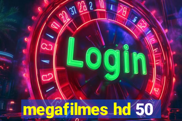 megafilmes hd 50